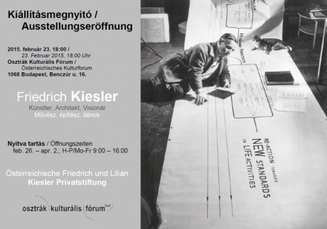 Friedrich Kiesler - Kiállításmegnyitó